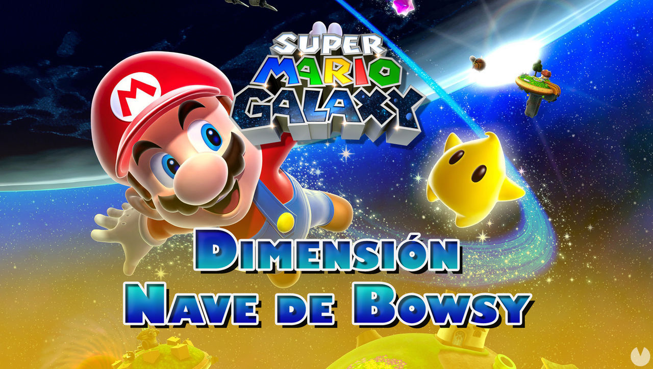 Dimensin Nave de Bowsy en Super Mario Galaxy al 100% y estrellas - Super Mario 3D All-Stars