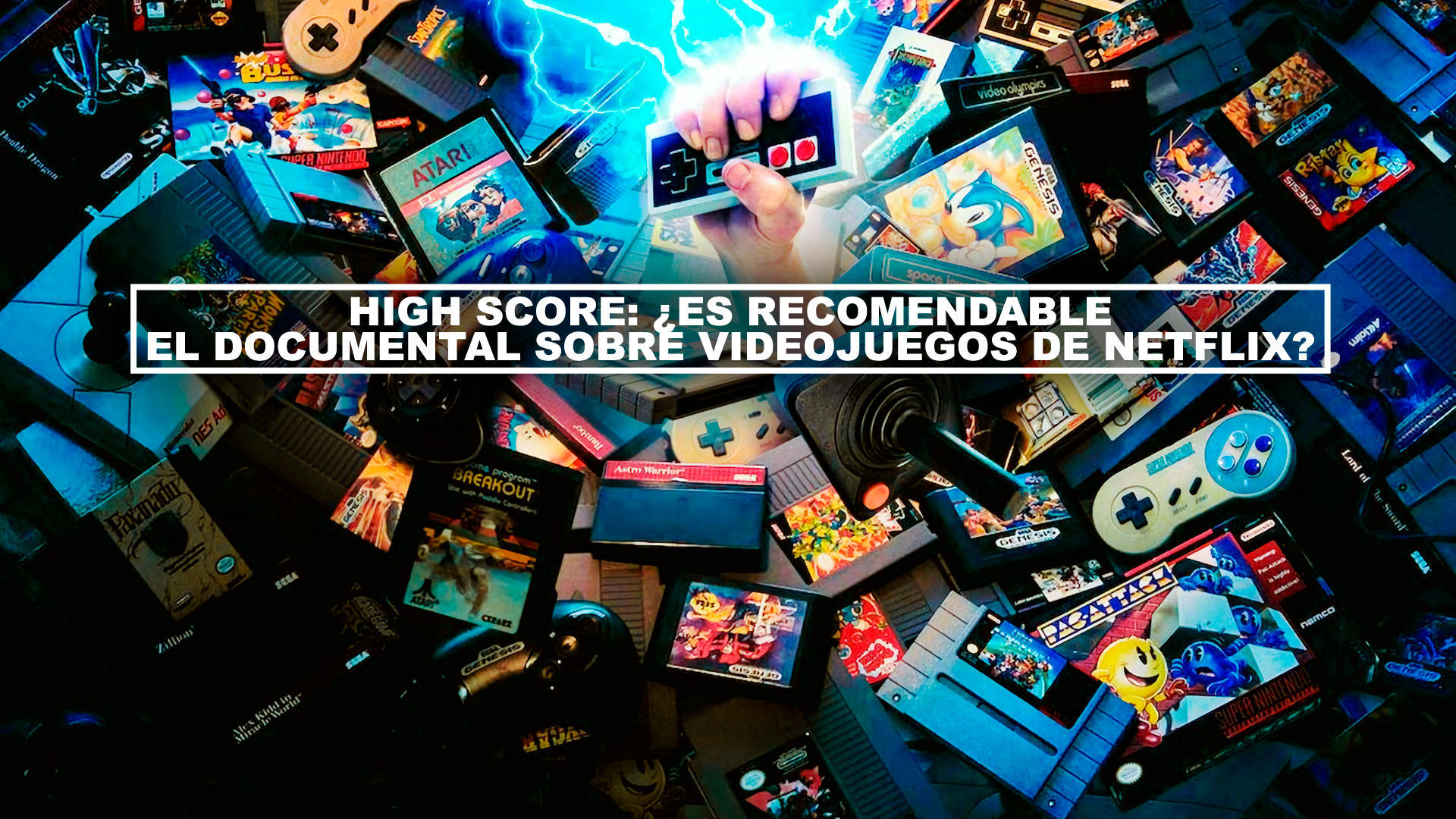 High Score: Es recomendable el documental sobre videojuegos de Netflix?