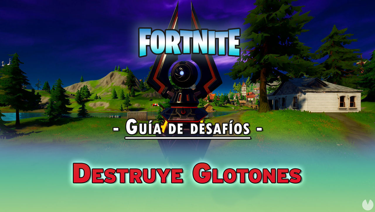 Desafo Fortnite: Destruye Glotones - SOLUCIN - Fortnite Battle Royale