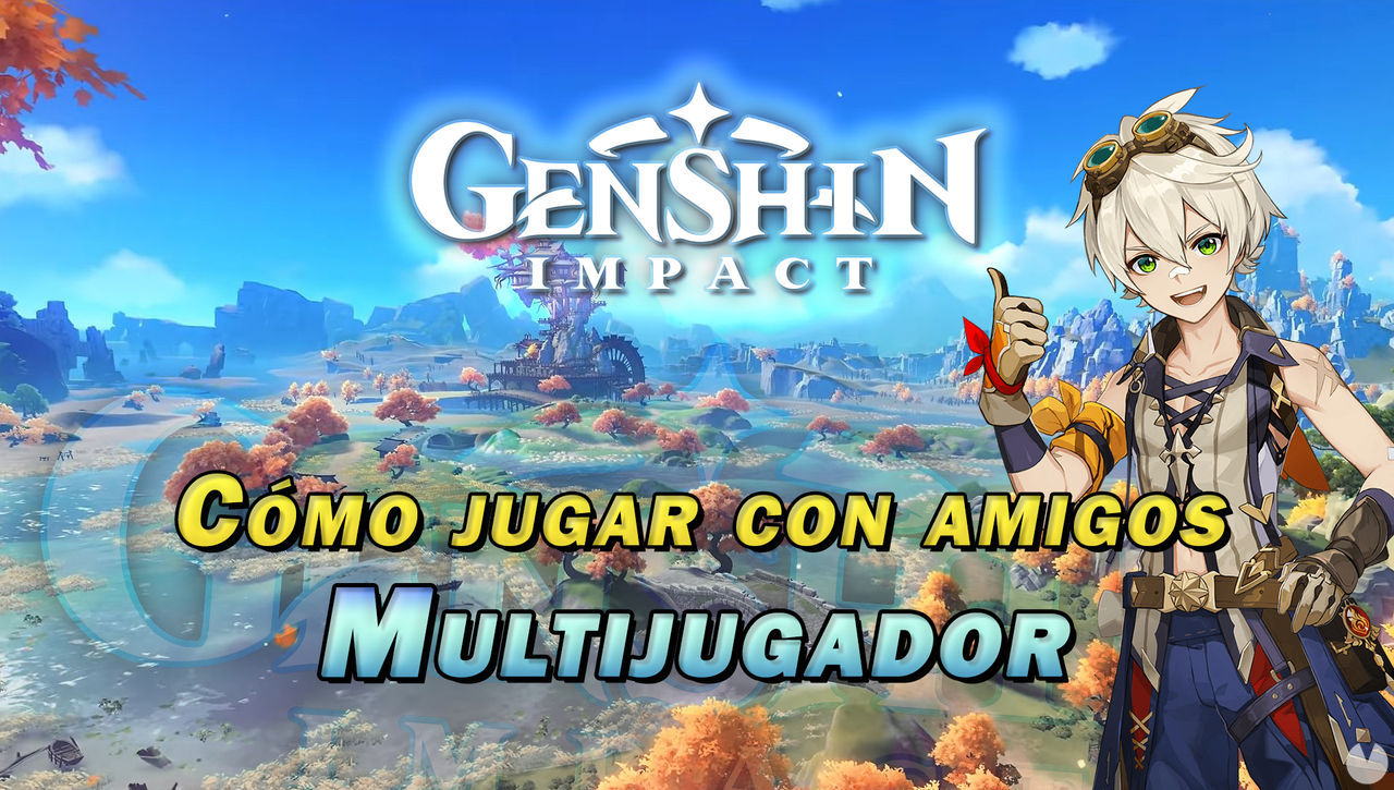 Multijugador en Genshin Impact: Cmo desbloquearlo y jugar con amigos - Genshin Impact