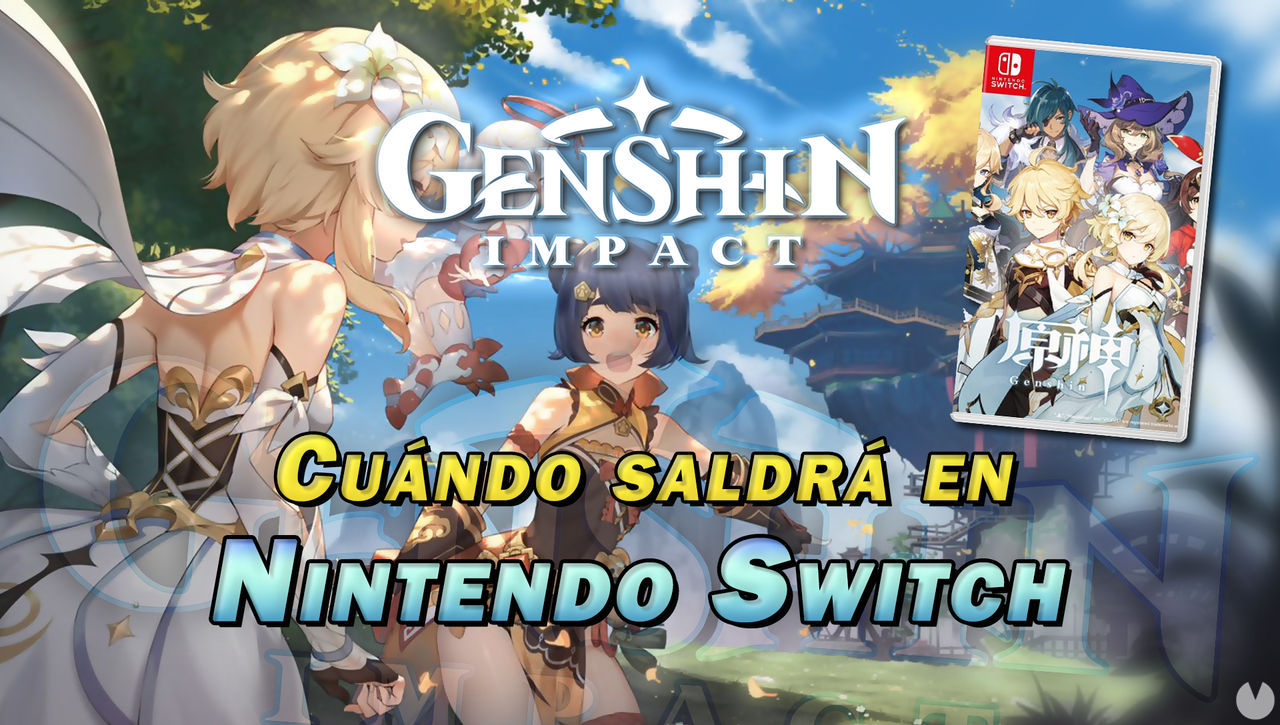 Genshin Impact en Nintendo Switch: Cundo saldr o tendr beta?  - Genshin Impact