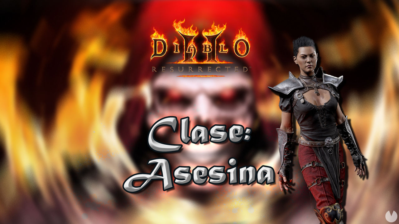 Asesina en Diablo 2 Resurrected: Atributos, habilidades y mejor build - Diablo 2: Resurrected