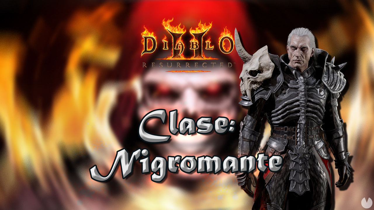 Nigromante en Diablo 2 Resurrected: Atributos, habilidades y mejor build - Diablo 2: Resurrected