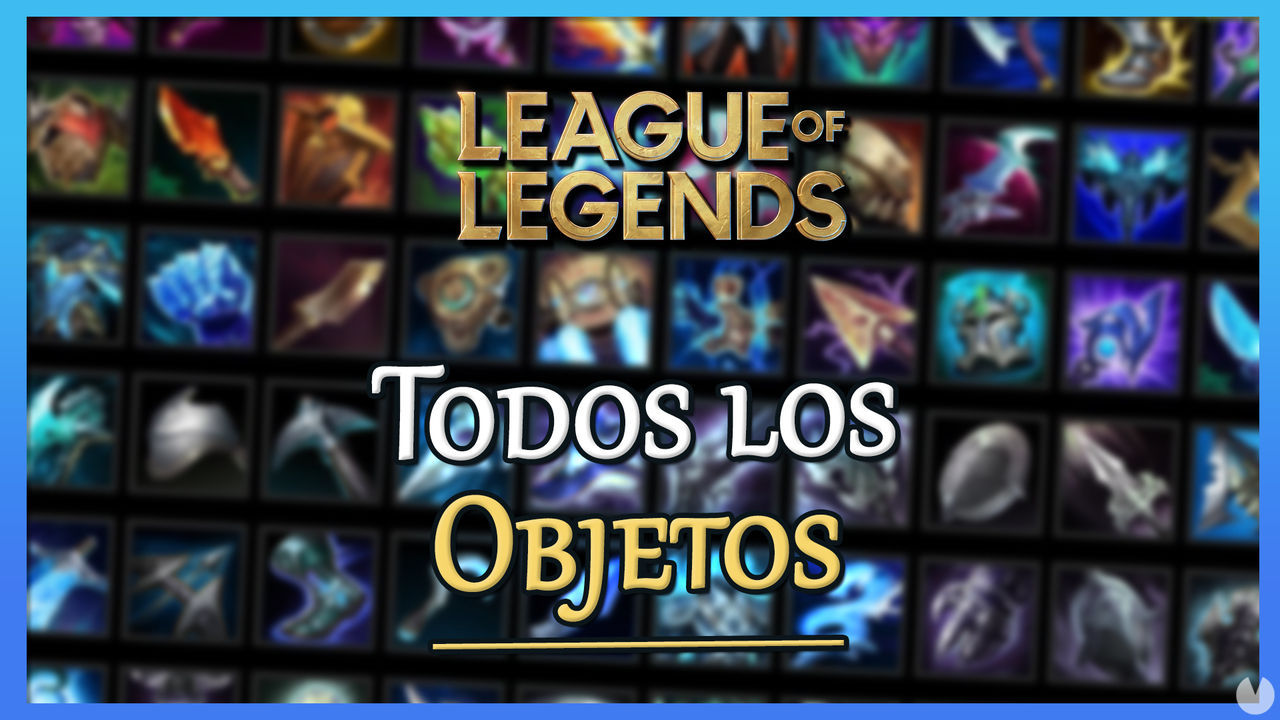 League of Legends: TODOS los objetos de la tienda, efectos y precios - League of Legends