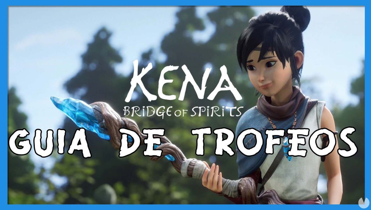 Gua de trofeos de Kena: Bridge of Spirits - Kena: Bridge of Spirits