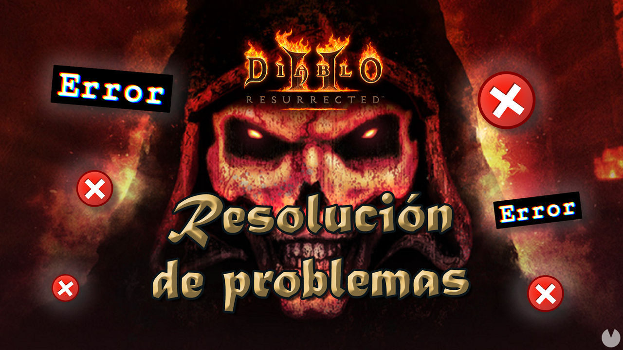 Solucin de problemas en Diablo 2 Resurrected: no funciona, bloqueos y ms... - Diablo 2: Resurrected