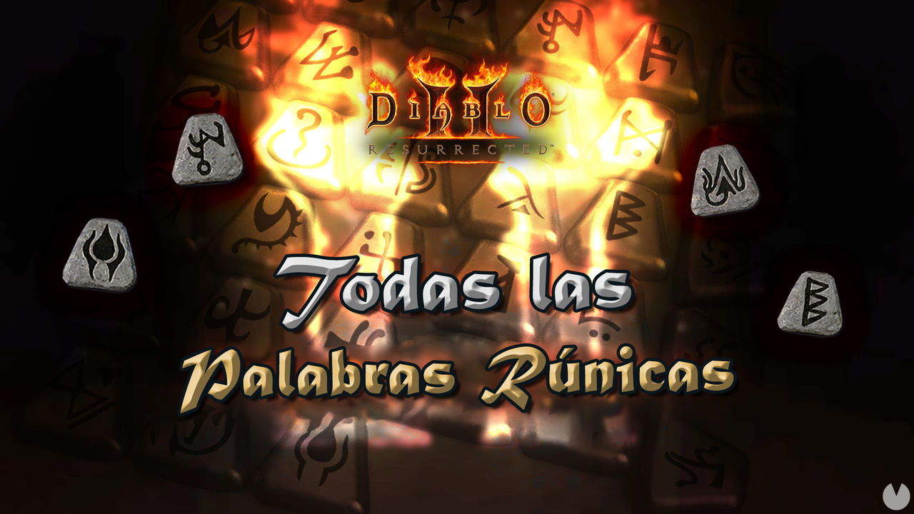 Diablo 2 Resurrected: TODAS las palabras rnicas, cmo crearlas y sus bonos - Diablo 2: Resurrected