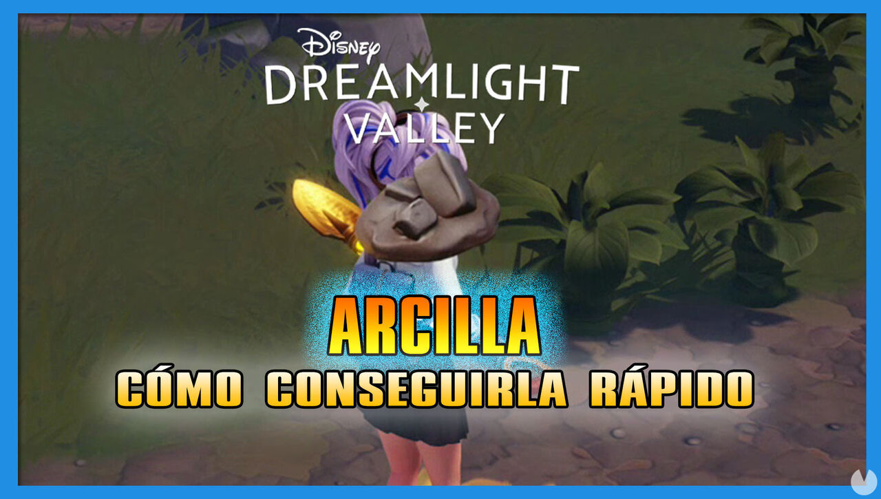 Disney Dreamlight Valley: Cmo conseguir arcilla - Disney Dreamlight Valley