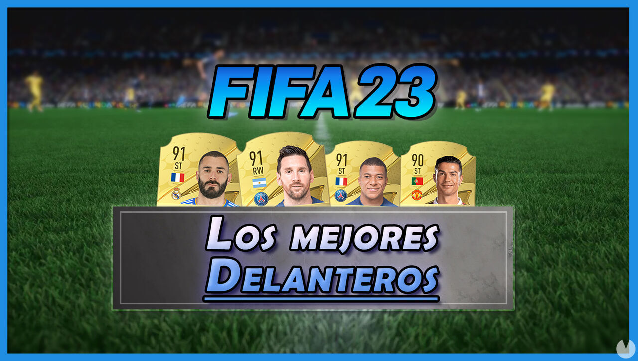 FIFA 23: Los 23 mejores delanteros del juego - Medias y valoracin - FIFA 23