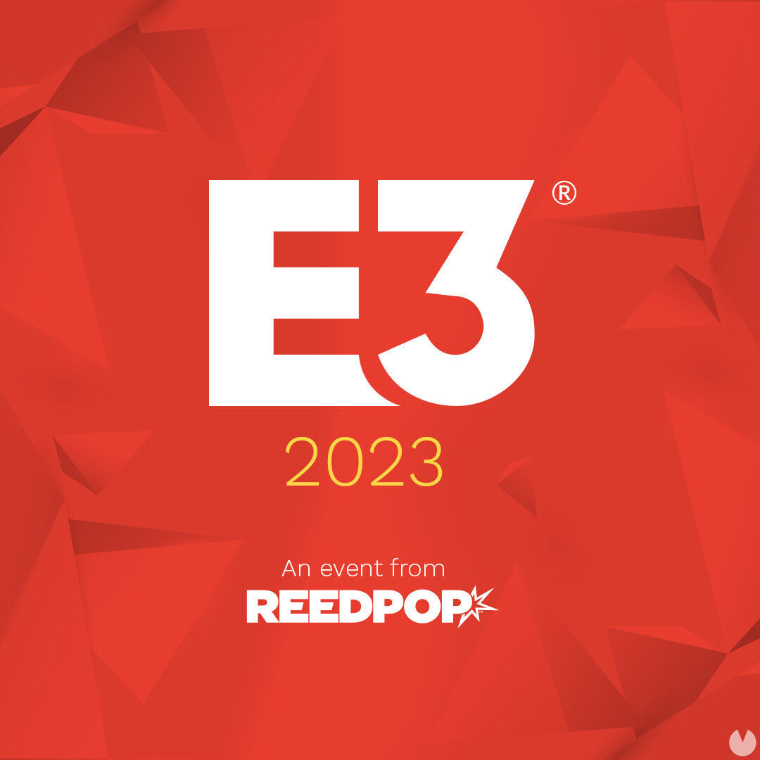 E3 2023 ya tiene fechas: Volverá con una edición presencial del 13 al 16 de junio. Noticias en tiempo real