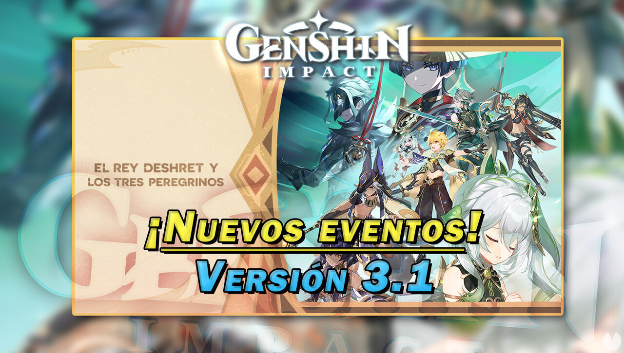 Genshin Impact v3.1: Anunciados los nuevos eventos y gachapón | Fechas y detalles. Noticias en tiempo real
