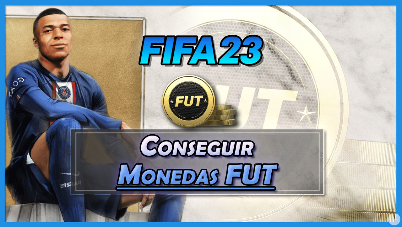 FIFA 23: Cmo conseguir monedas FUT gratis y rpido (LEGAL) - FIFA 23
