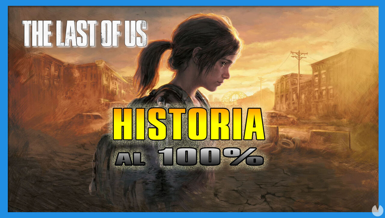 Historia al 100% en The Last of Us (PS4, PS5) - The Last of Us
