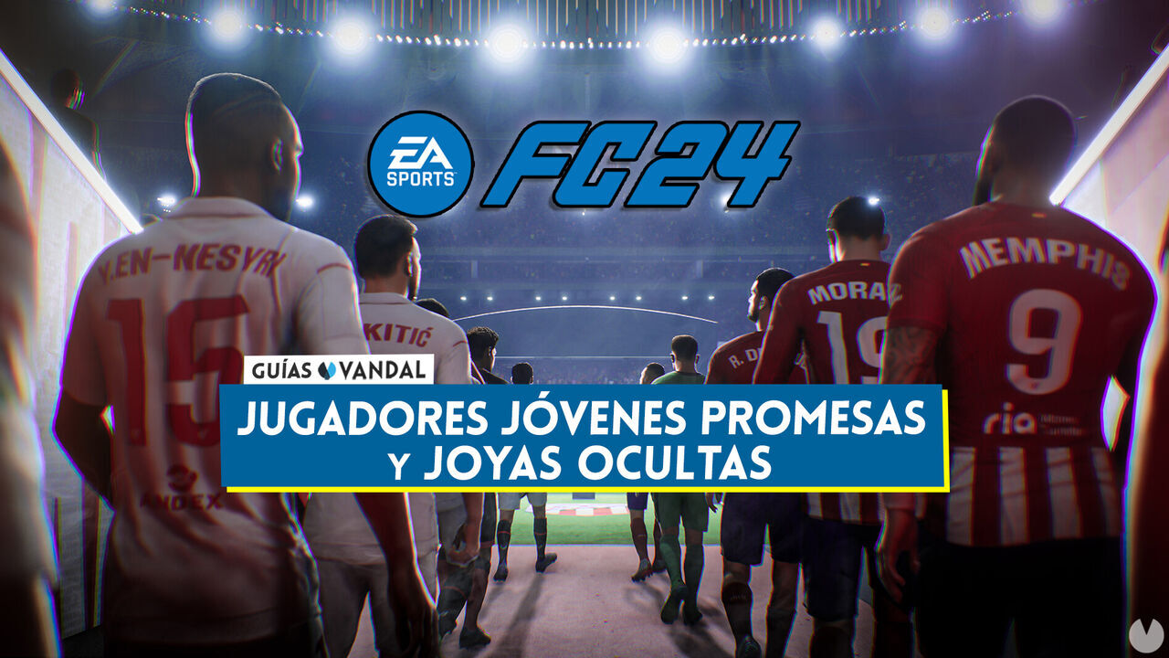 EA Sports FC 24: Los MEJORES jvenes promesas y joyas ocultas - EA Sports FC 24