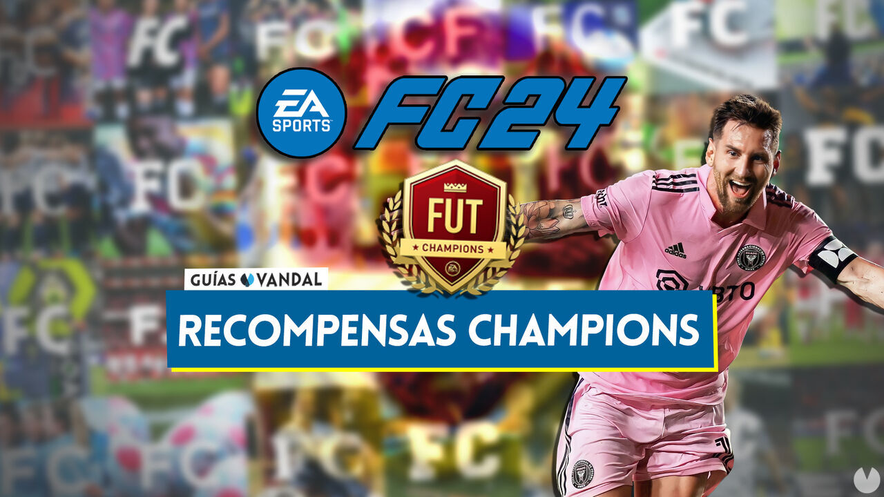 EA Sports FC 24: Recompensas UT Champions, cundo se dan y rangos - EA Sports FC 24