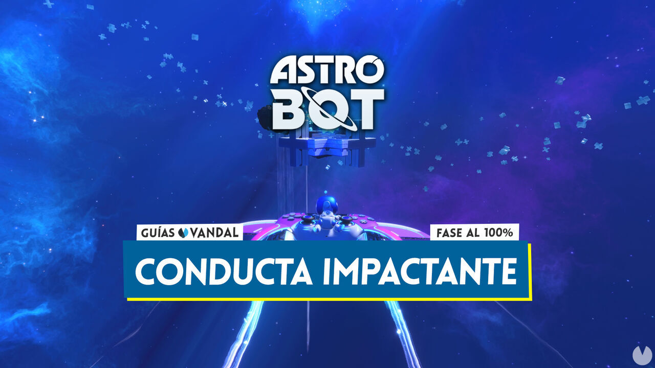 Conducta impactante al 100% en Astro Bot: Cmo desbloquearlo y coleccionables - Astro Bot