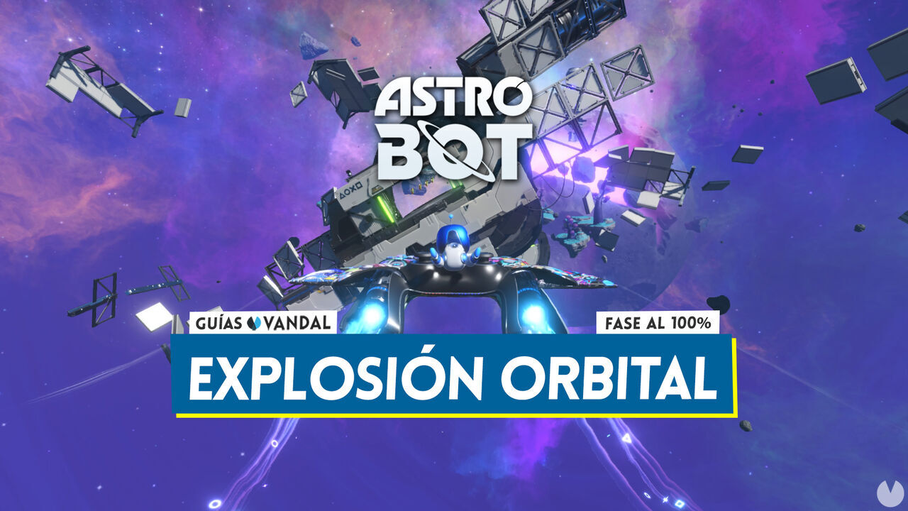 Explosin orbital al 100% en Astro Bot: Todos los secretos y coleccionables - Astro Bot