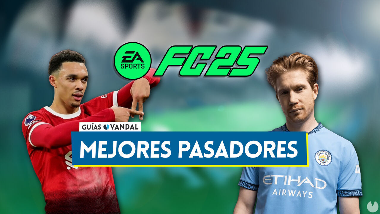 EA Sports FC 25: Los 20 mejores jugadores para hacer pases - Medias y valoracin - EA Sports FC 25