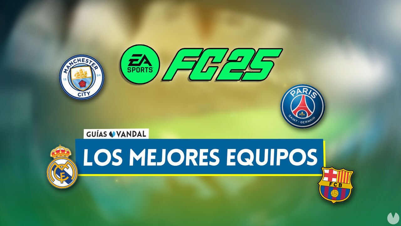 EA Sports FC 25: Los 10 mejores equipos de la temporada - Medias y valoracin - EA Sports FC 25