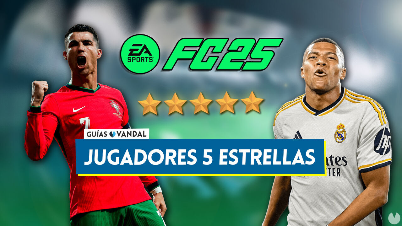 EA Sports FC 25: Mejores jugadores de 5 estrellas en filigranas - Medias y valoracin - EA Sports FC 25