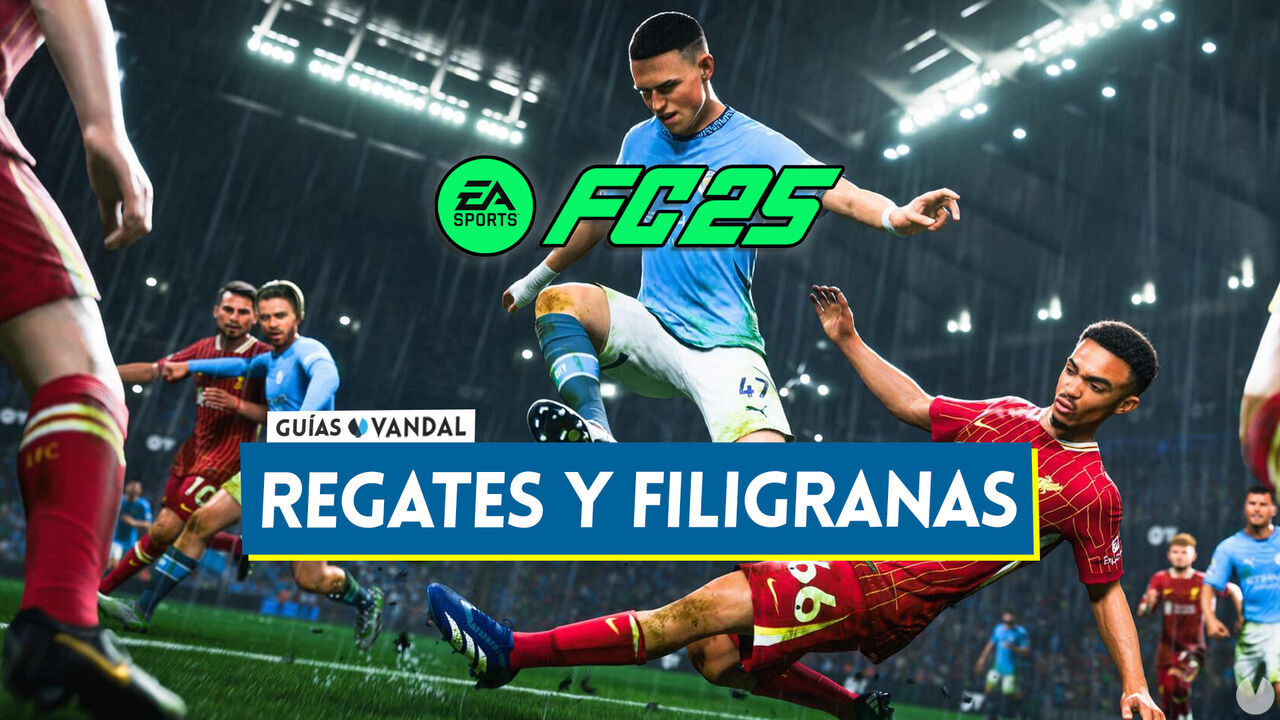 EA Sports FC 25: Cmo hacer TODOS los regates y filigranas (nuevos y secretos) - EA Sports FC 25