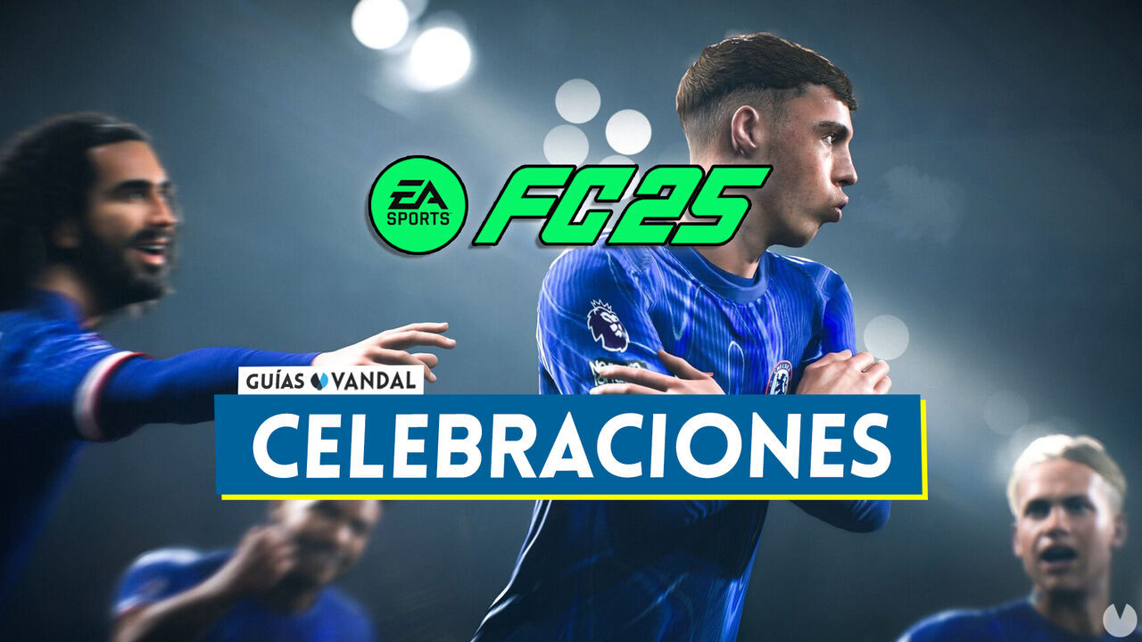 EA Sports FC 25: TODAS las celebraciones y cmo hacerlas (nuevas, secretas, etc) - EA Sports FC 25