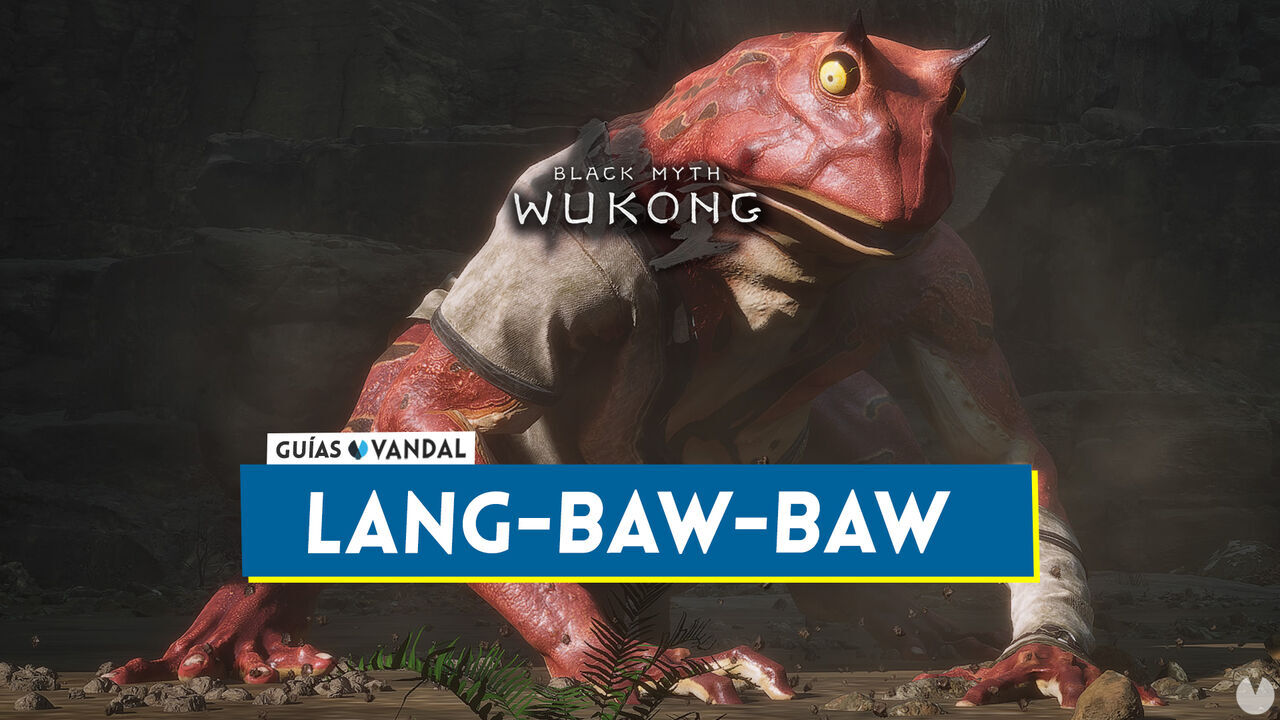 Lang-Baw-Baw en Black Myth Wukong: Cmo derrotarlo, localizacin y recompensas - Black Myth: Wukong