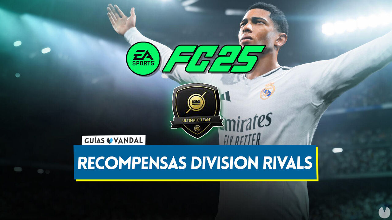 EA Sports FC 25: Recompensas Division Rivals, horarios y divisiones (UT 25) - EA Sports FC 25