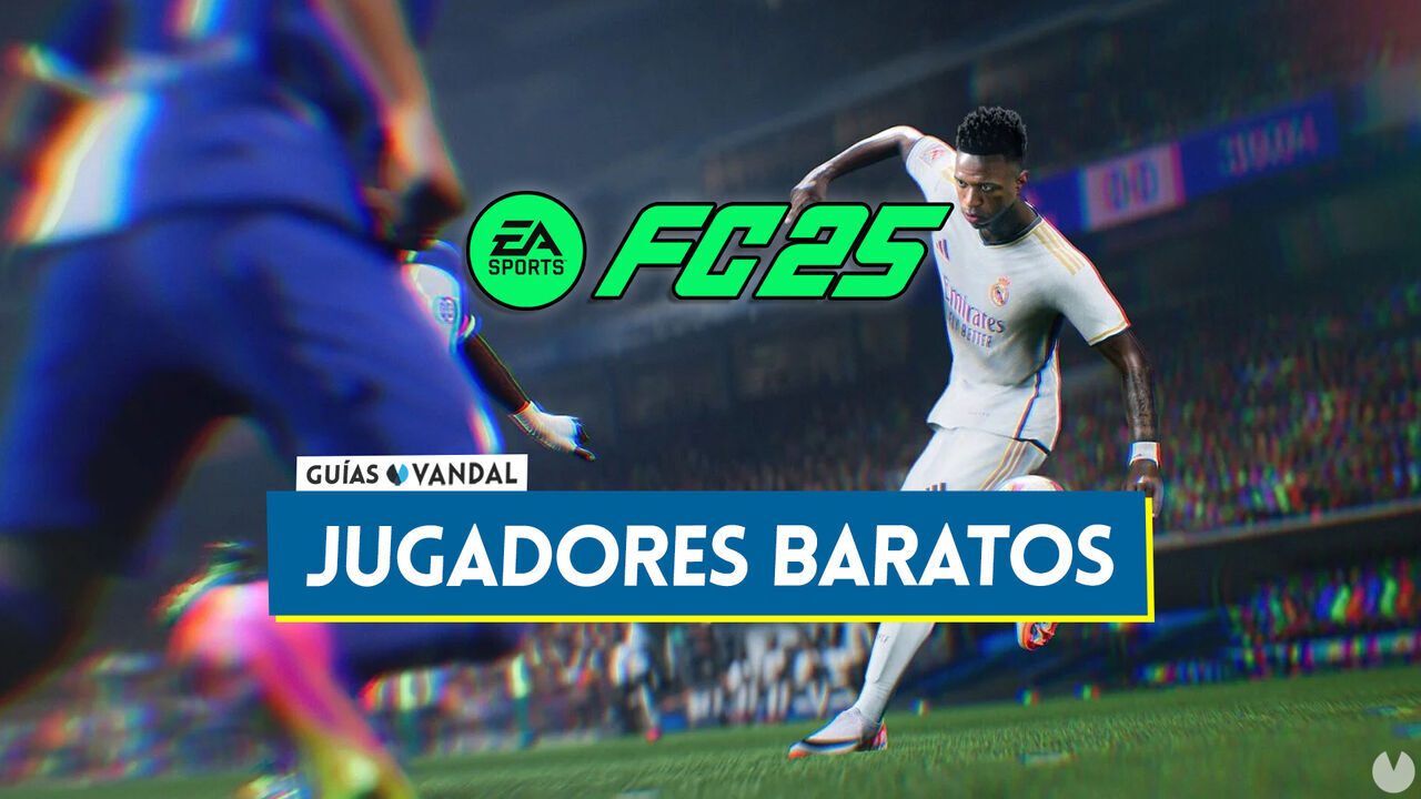 EA Sports FC 25: Los mejores jugadores baratos y chetados para empezar en UT - EA Sports FC 25