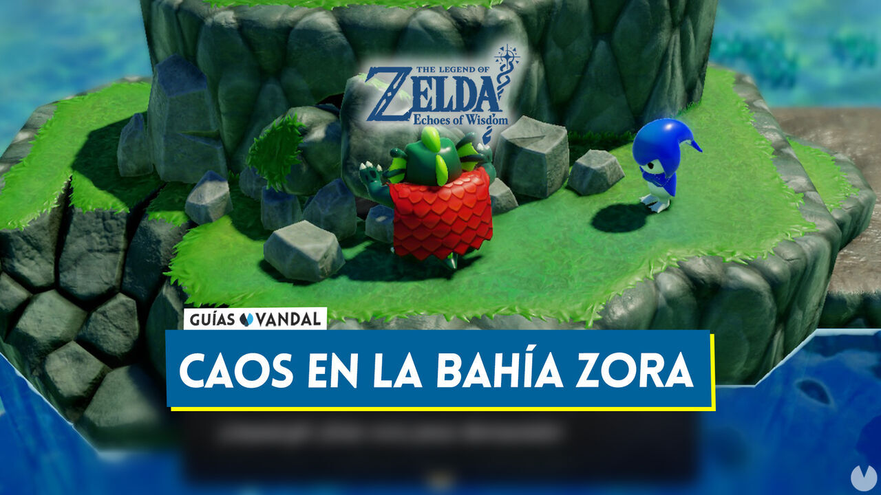 Caos en la baha zora en The Legend of Zelda: Echoes of Wisdom - The Legend of Zelda: Echoes of Wisdom