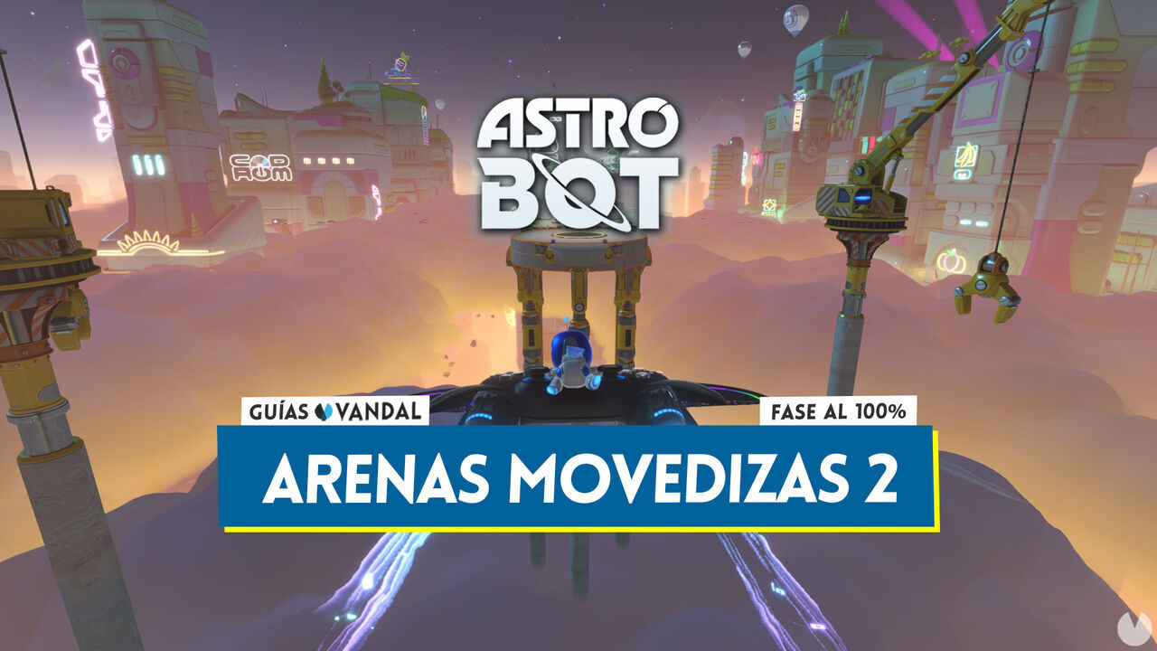 Arenas movedizas 2 al 100% en Astro Bot: Cmo desbloquearlo y coleccionables - Astro Bot