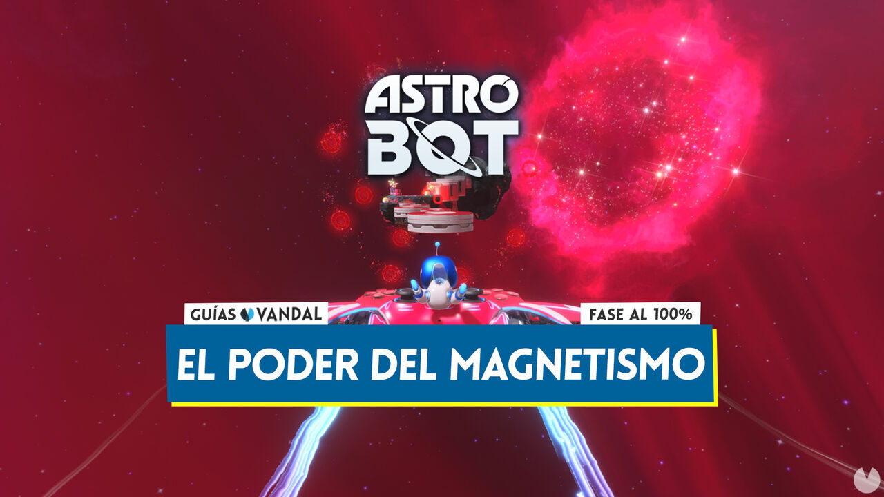 El poder del magnetismo al 100% en Astro Bot: Cmo desbloquearlo y coleccionables - Astro Bot