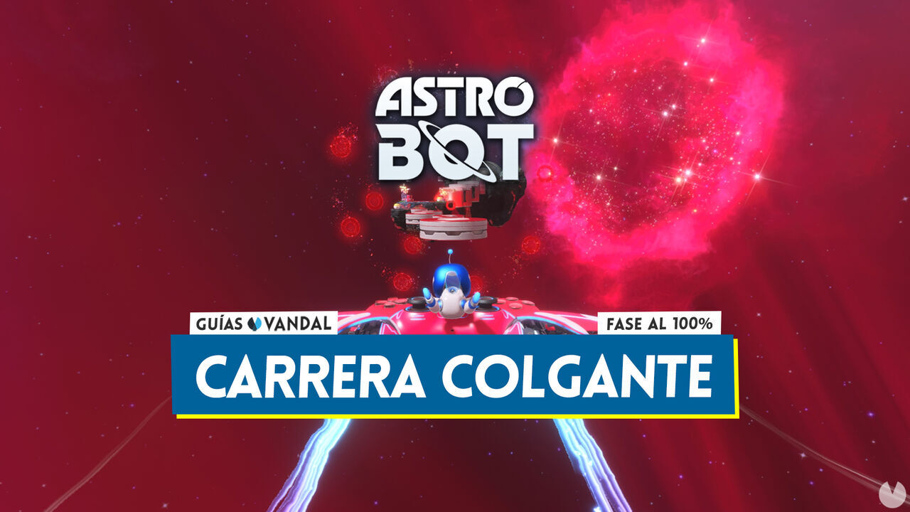 Carrera colgante al 100% en Astro Bot: Cmo desbloquearlo y coleccionables - Astro Bot