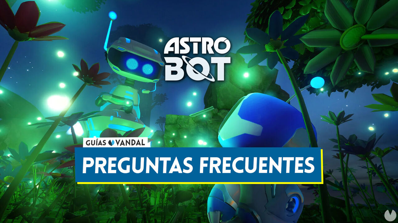 Preguntas frecuentes en Astro Bot - Astro Bot