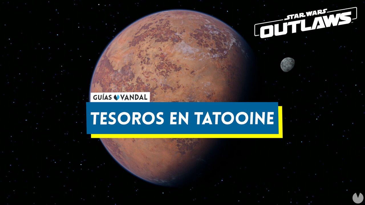 TODOS los tesoros de Tatooine en Star Wars: Outlaws - Star Wars Outlaws