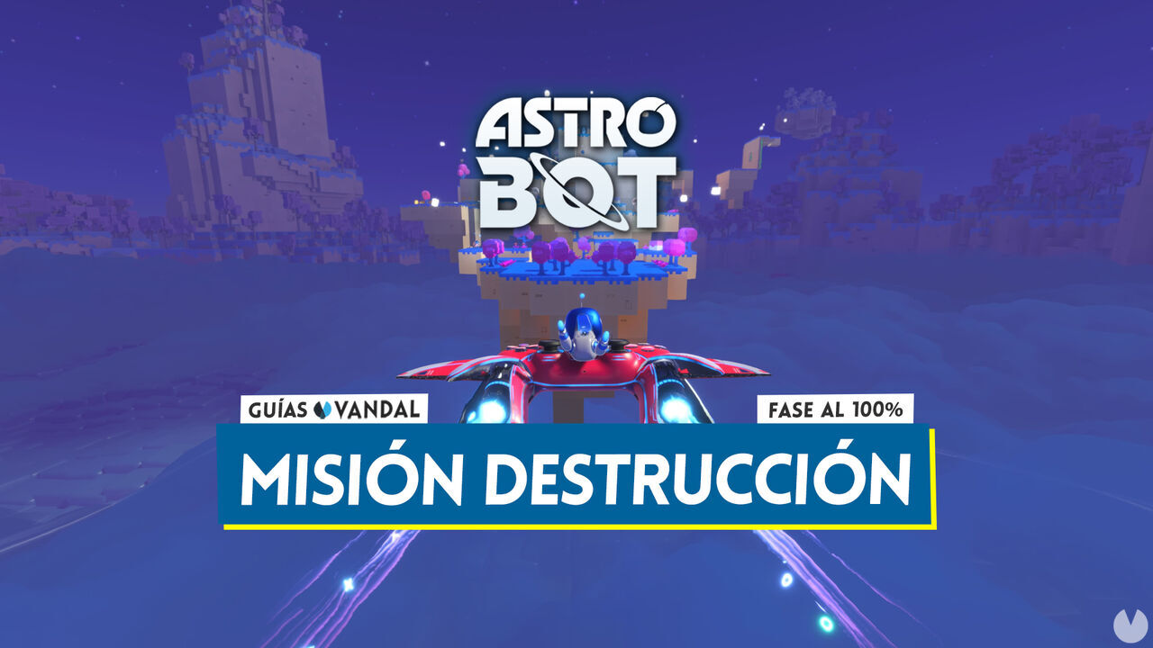 Misin destruccin al 100% en Astro Bot: Todos los secretos y coleccionables - Astro Bot