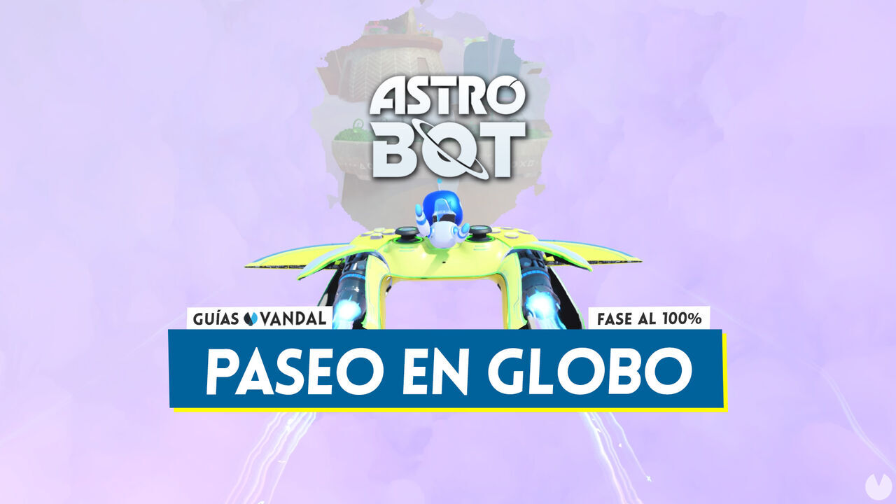 Paseo en globo al 100% en Astro Bot: Todos los secretos y coleccionables - Astro Bot