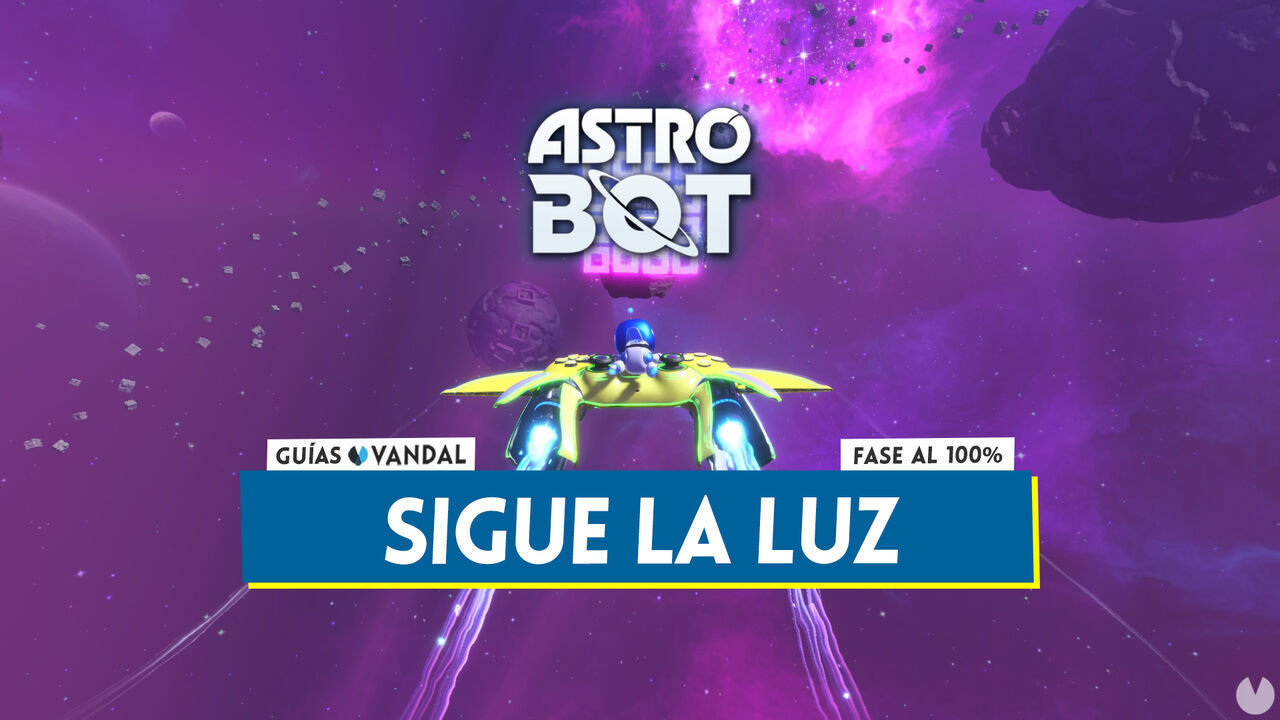 Sigue la luz al 100% en Astro Bot: Cmo desbloquearlo y coleccionables - Astro Bot