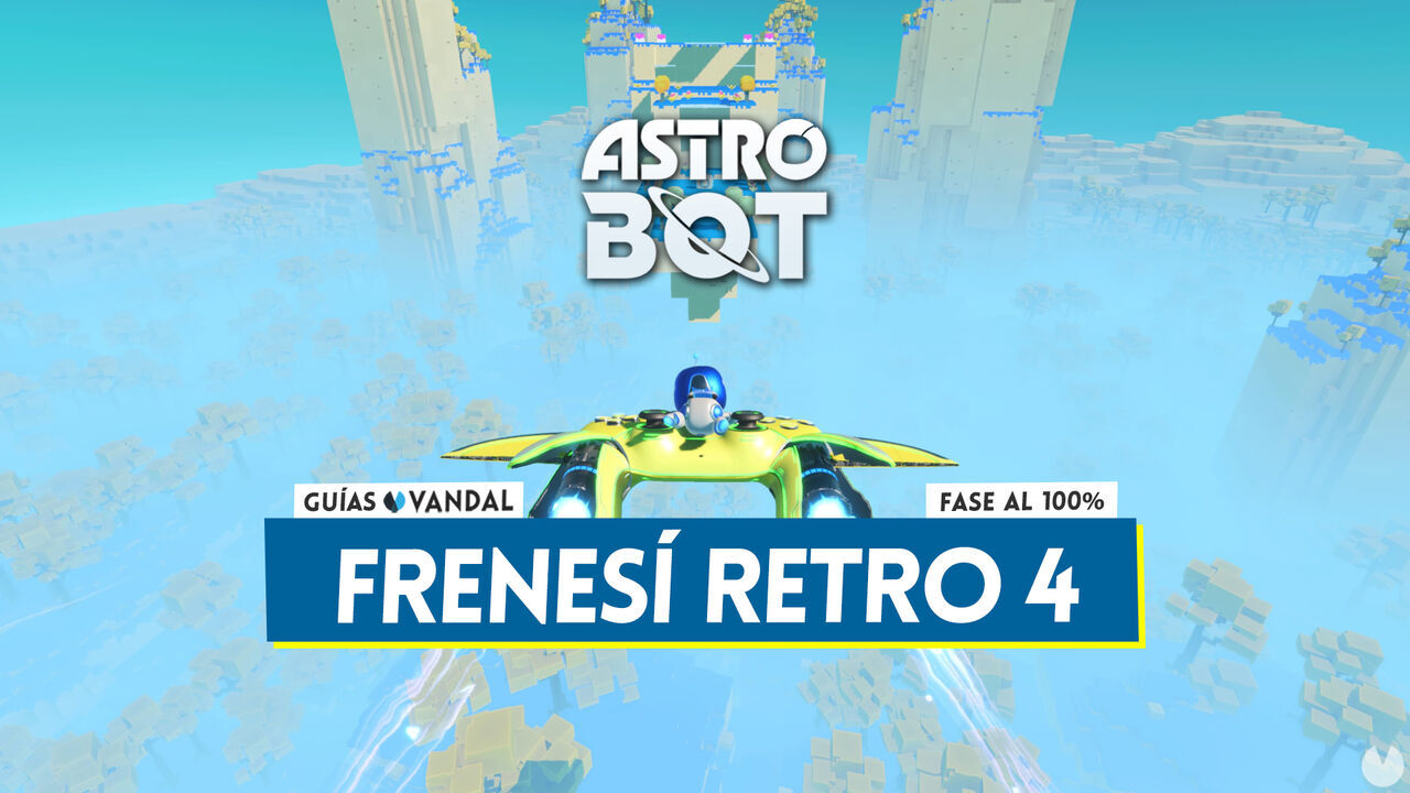 Frenes retro 4 al 100% en Astro Bot: Cmo desbloquearlo y coleccionables - Astro Bot