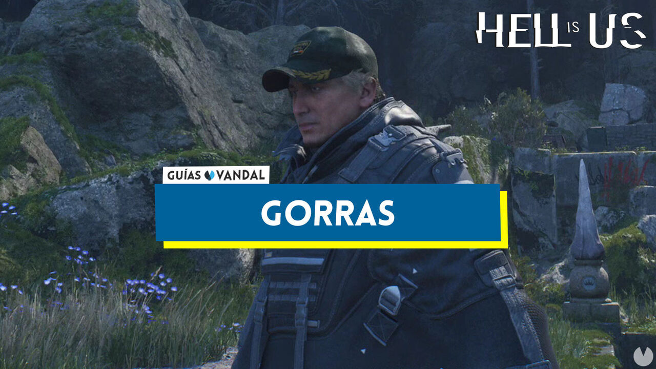 Todas las gorras en Hell is Us y localiacin - Hell is Us