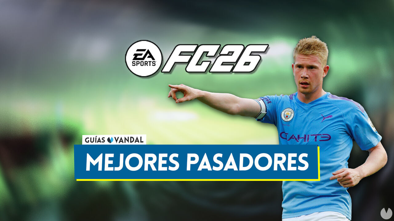 EA Sports FC 26: Los 20 mejores jugadores para hacer pases - Medias y valoracin - EA Sports FC 26
