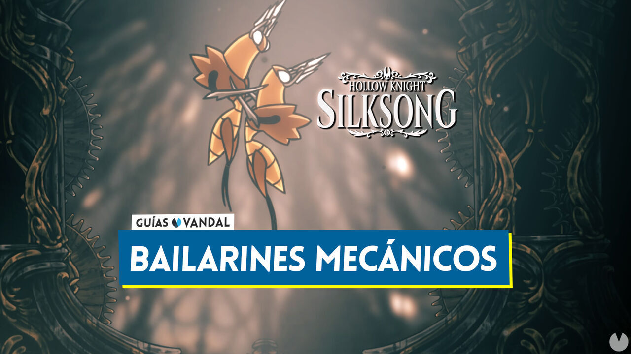 Bailarines Mecnicos en Silksong: Localizacin, cmo derrotarlos y recompensas - Hollow Knight: Silksong