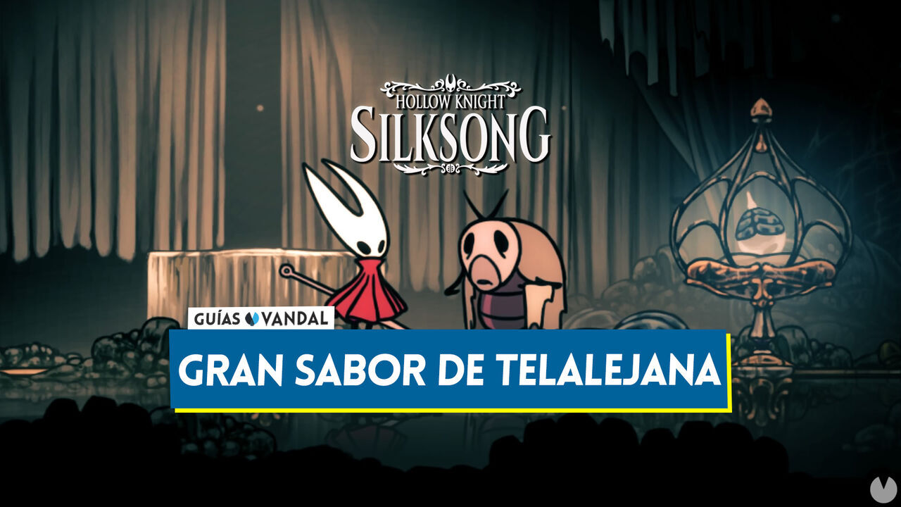 Gran sabor de Telalejana en Silksong: Cmo completar la misin? - Hollow Knight: Silksong