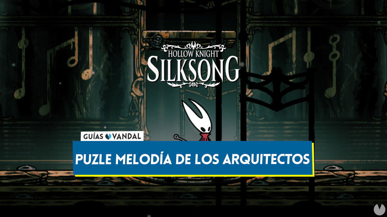Cmo resolver el puzle en Silksong de la meloda de los Arquitectos - (Solucin) - Hollow Knight: Silksong