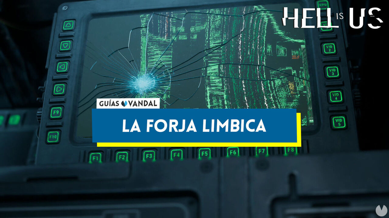 La Forja Lmbica al 100% en Hell is Us - Hell is Us