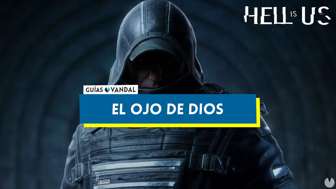 El Ojo de Dios al 100% en Hell is Us - Hell is Us