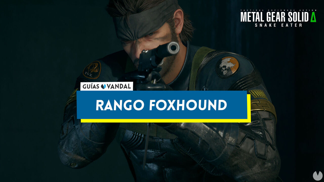 Rango FOXHOUND en Metal Gear Solid Delta: consejos y requisitos - Metal Gear Solid Delta: Snake Eater