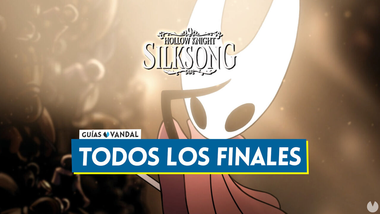 Todos los finales de Silksong y requisitos para desbloquearlos - Hollow Knight: Silksong
