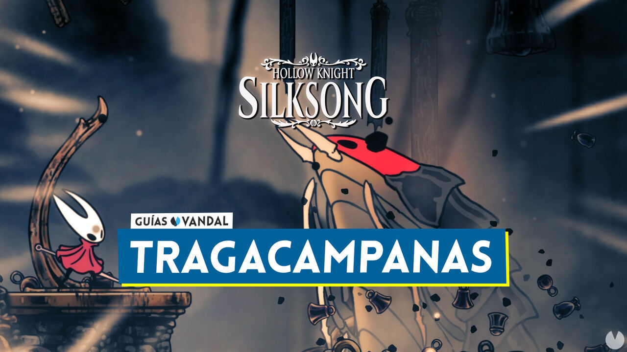 Tragacampanas en Silksong: Localizacin, cmo derrotarlo y recompensas - Hollow Knight: Silksong
