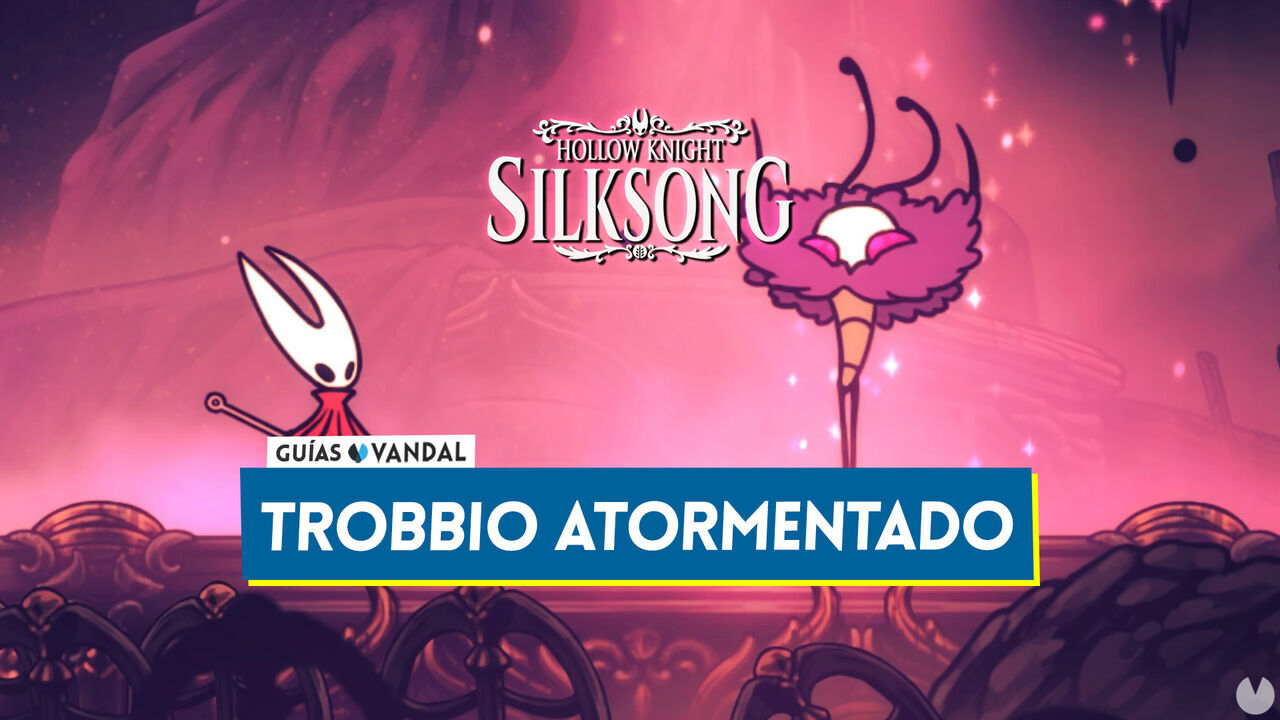 Trobbio atormentado en Silksong: Localizacin, cmo derrotarlo y recompensas - Hollow Knight: Silksong